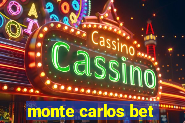 monte carlos bet